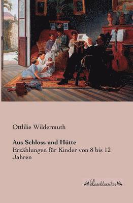bokomslag Aus Schloss und Hütte