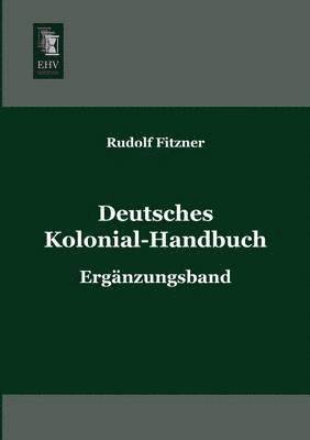 Deutsches Kolonial-Handbuch