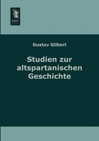 bokomslag Studien Zu Altspartanischen Geschichte