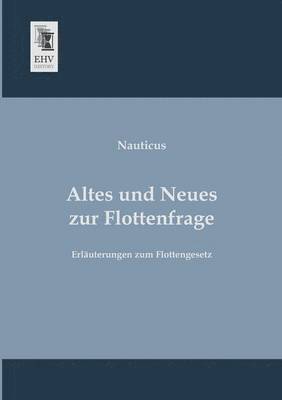 Altes Und Neues Zur Flottenfrage 1