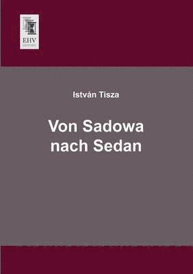 Von Sadowa Nach Sedan 1