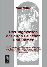 bokomslag Jagdwesen Der Alten Griechen Und Romer
