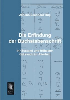 bokomslag Die Erfindung Der Buchstabenschrift