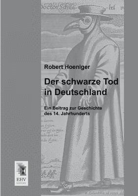 Der Schwarze Tod in Deutschland 1