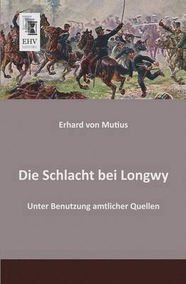 bokomslag Schlacht Bei Longwy