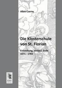 bokomslag Die Klosterschule Von St. Florian