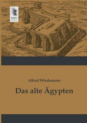 Das Alte Agypten 1