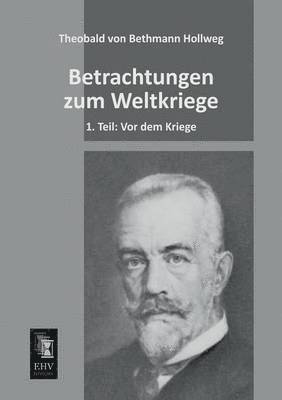 Betrachtungen Zum Weltkriege 1