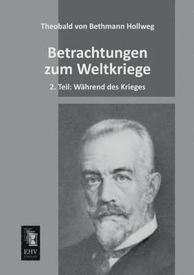 Betrachtungen Zum Weltkriege 1