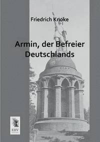 bokomslag Armin, Der Befreier Deutschlands