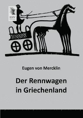 bokomslag Der Rennwagen in Griechenland