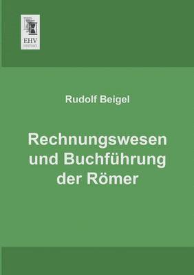 Rechnungswesen Und Buchfuhrung Der Romer 1