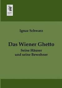 bokomslag Das Wiener Ghetto