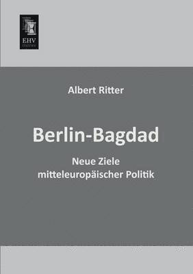Berlin-Bagdad 1