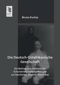 bokomslag Die Deutsch-Ostafrikanische Gesellschaft