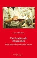 Der leuchtende Augenblick 1