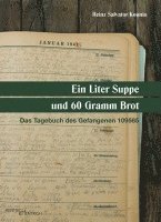 bokomslag Ein Liter Suppe und 60 Gramm Brot