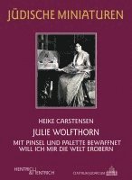 Heike Carstensen - Julie Wolfthorn, Häftad