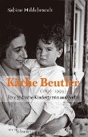 bokomslag Käthe Beutler (1896-1999)