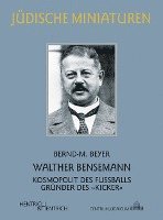 bokomslag Walther Bensemann