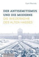 bokomslag Der Antisemitismus und die Moderne