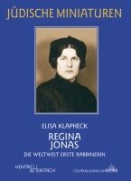 Elisa Klapheck - Regina Jonas, Häftad