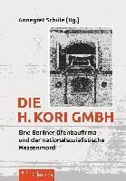 bokomslag Die H. Kori GmbH