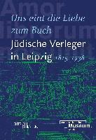 bokomslag 'Uns eint die Liebe zum Buch'. Jüdische Verleger in Leipzig (1815-1938)