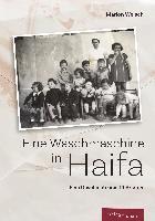 bokomslag Eine Waschmaschine in Haifa