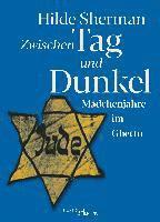 Hilde Sherman - Zwischen Tag und Dunkel, Häftad