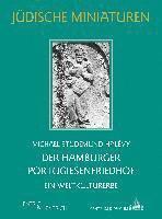 Michael Studemund-Halévy - Der Hamburger Portugiesenfriedhof, Häftad