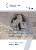 bokomslag Autonomie und Gesetz: Zum Verhältnis von Staat und Religion