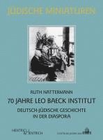 bokomslag 70 Jahre Leo Baeck Institut