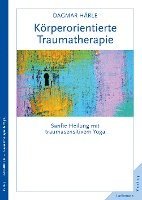 bokomslag Köperorientierte Traumatherapie