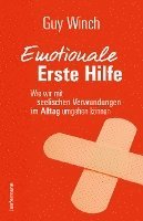 Guy Winch - Emotionale Erste Hilfe, Häftad