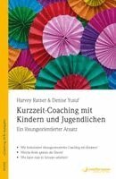 Harvey Ratner, Denise Yusuf - Kurzzeit-Coaching mit Kindern und Jugendlichen, Häftad