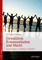 bokomslag Gewaltfreie Kommunikation und Macht