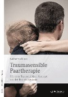 bokomslag Traumasensible Paartherapie