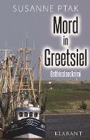 Mord in Greetsiel. Ostfrieslandkrimi 1