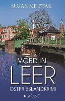 Mord in Leer. Ostfrieslandkrimi