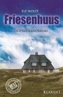 bokomslag Friesenhuus. Ostfrieslandkrimi