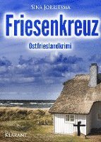 Sina Jorritsma - Friesenkreuz. Ostfrieslandkrimi, Häftad