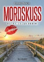 Mordskuss. Ostfrieslandkrimi 1