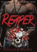 bokomslag Reaper. Bloody Roses