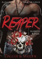 Bärbel Muschiol - Reaper. Bloody Roses, Häftad