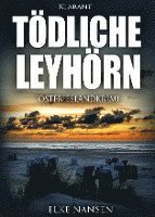 Tödliche Leyhörn 1