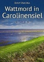 Wattmord in Carolinensiel 1