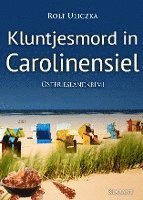 bokomslag Kluntjesmord in Carolinensiel. Ostfrieslandkrimi