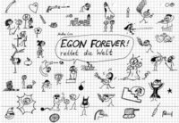 bokomslag EGON FOREVER! rettet die Welt