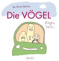 bokomslag Die Vögel - fliegen hoch!